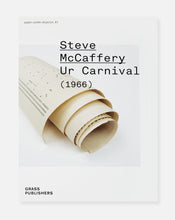 Steve McCaffery – Ur Carnival