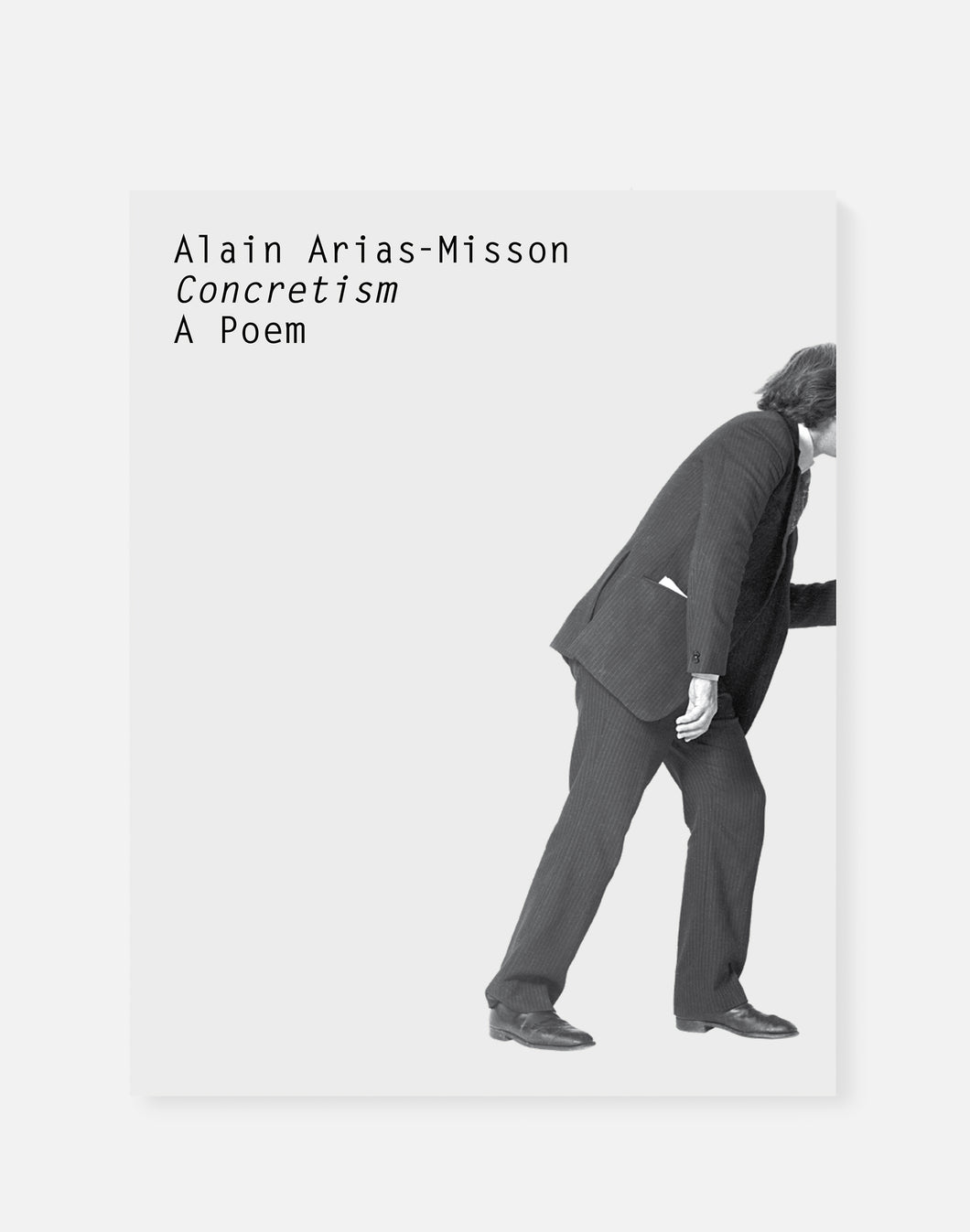 Alain Arias-Misson – Concretism