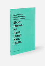 short stories für haus lange haus esters