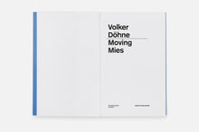 volker döhne – moving mies